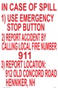 CAS20-053 - 16"W x 24"H IN CASE OF SPILL 911 Aluminum Sign