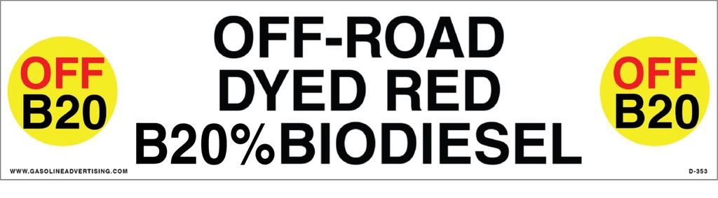 D-353 - 12"W x 3"H - API COLOR CODED DECAL - OFF-ROAD ULSD B20% BIODIESEL