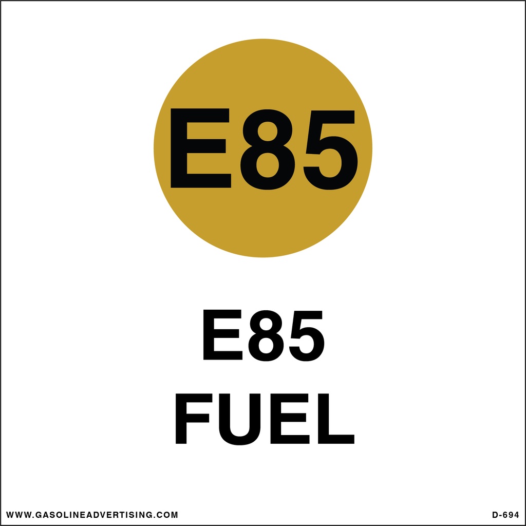 D-694 - 6"W x 6"H - API Color Coded Decal - E85 FUEL