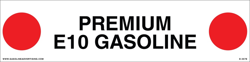 D-367E API COLOR CODED DECAL - PREMIUM E10 GASOLINE