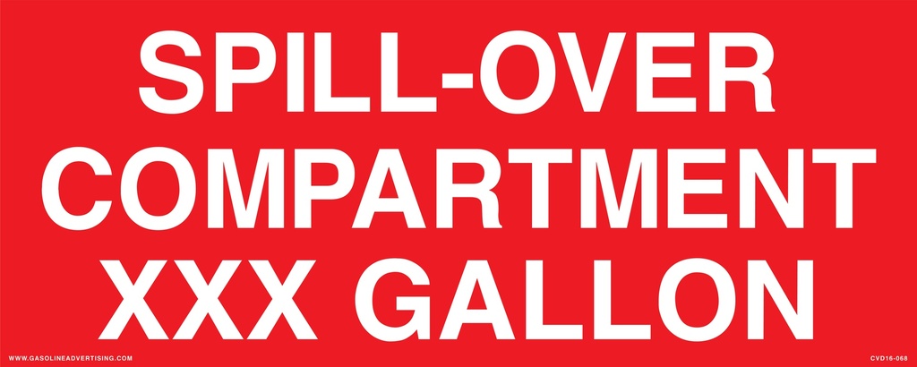 HPD16-068 - 25"W X 10"H - Tank Capacity DECAL White letters on red background 3M w/ lamination