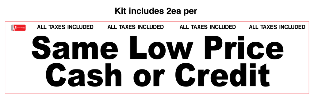 CK-472  - 24" x 5.75" - SET OF 2 CONVERTS CASH/CREDIT SIGNS TO "SAME LOW PRICE CASH or CREDIT" MAGNETIC SIGNS