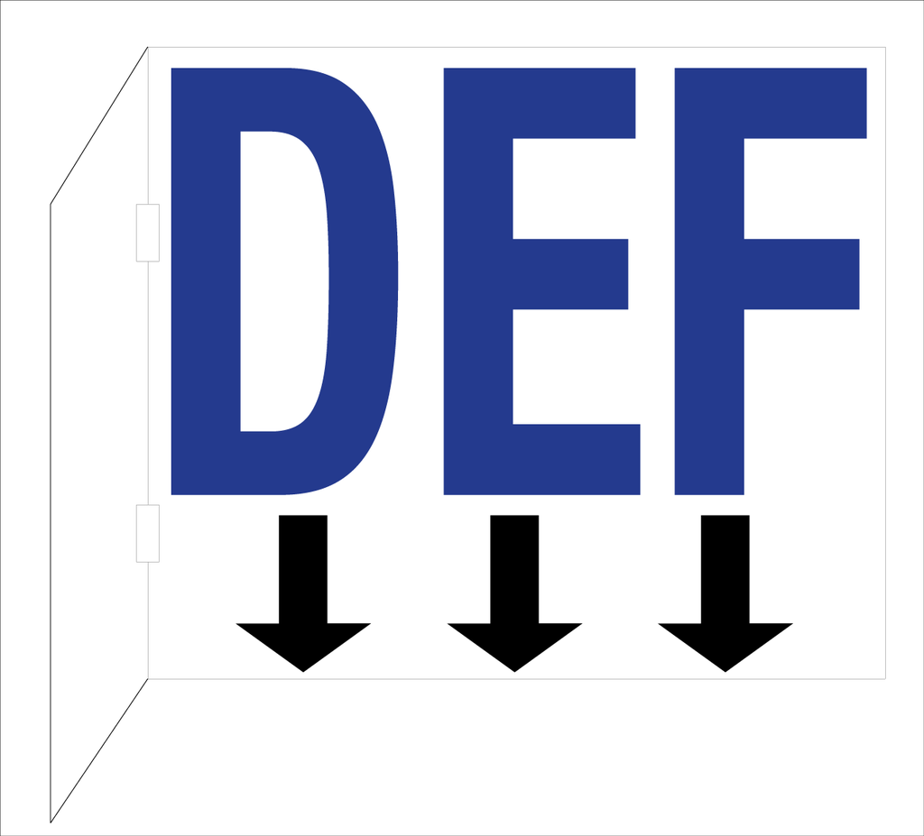 CBS22-01 14"W X 12"H x 4" bent lip (aluminum size 18" x 12")  "D.E.F." with DOWN ARROW Blue on White background - Printed on both sided with (2) 52" clamp