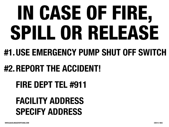 8"W X 6"H "IN CASE OF FIRE SPILL OR RELEASE..." Black on White Decal