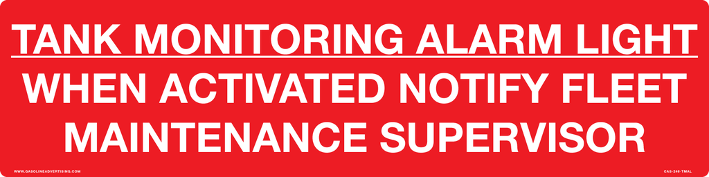CAS-246-TMAL - 24" x 6"  Tank Monitoring Alarm Light... 1" High White letters on Red Background Aluminum