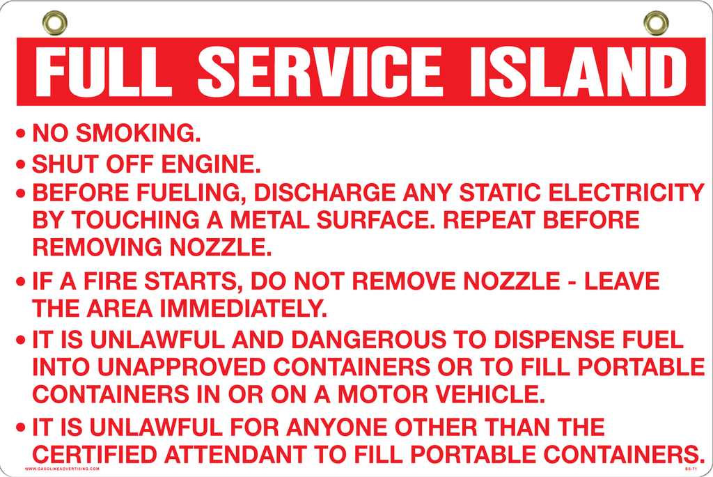 BS-71 2 Way Sign - Full Service Island - No Smoking - Stop Engine.. Aluminum Sign double sided