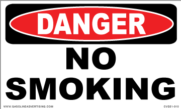 CVD21-010"DANGER NO SMOKING" Red/Black on White background Decal