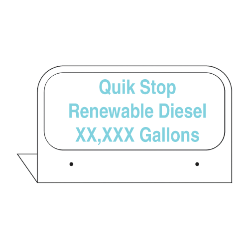 CFPI21-RD Custom Fill Id Tag "Quik Stop Renewable Diesel XXX" Turquoise on White