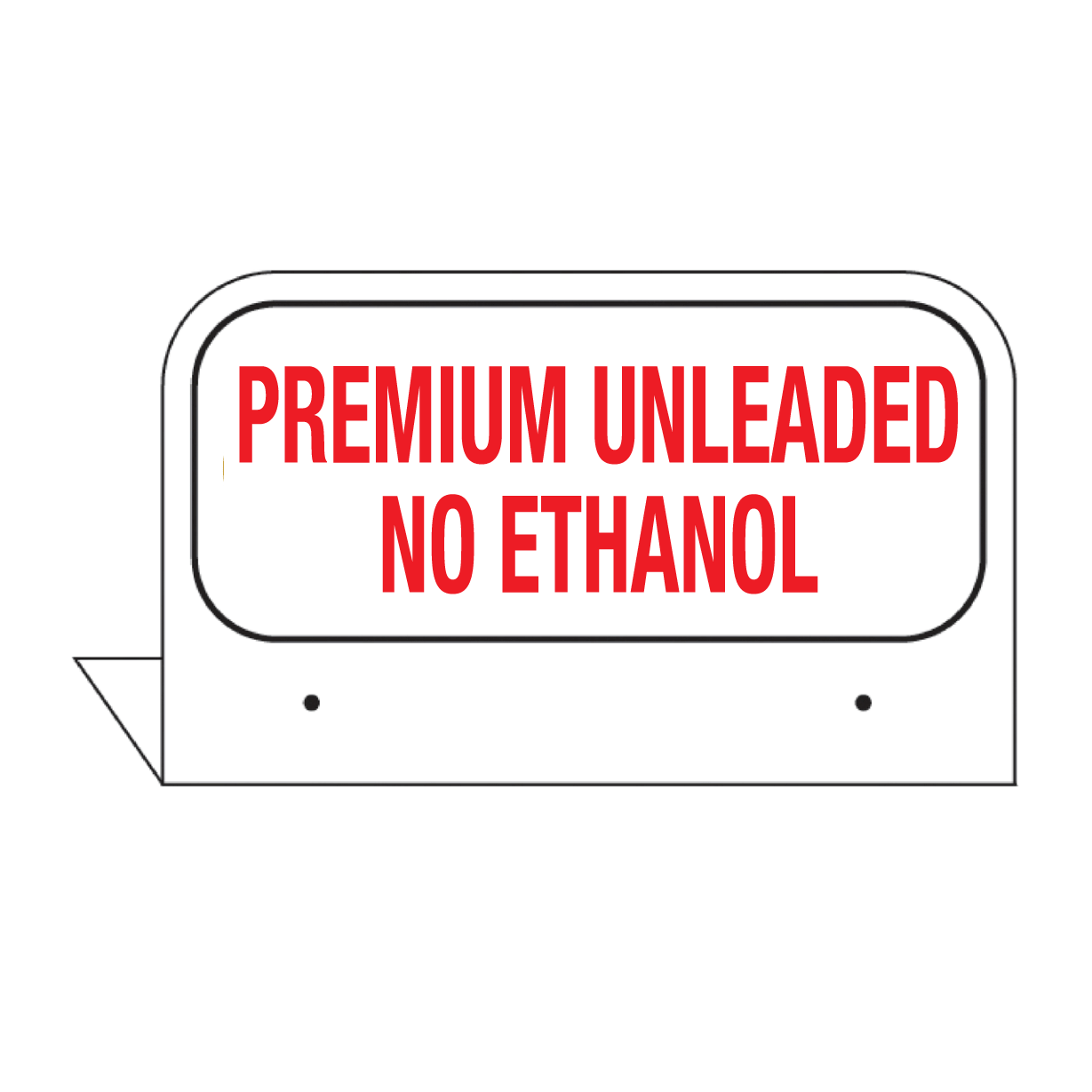CFPI-PUNE - 3.5" x 2.625" Fill Pipe ID Tag "PREMIUM UNLEADED NO ETHANOL"