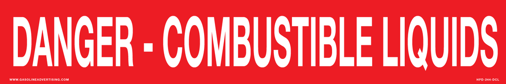 HPD-244-DCL - 24" x 4" 3M Laminated Decal - DANGER COMBUSTIBLE LIQUIDS