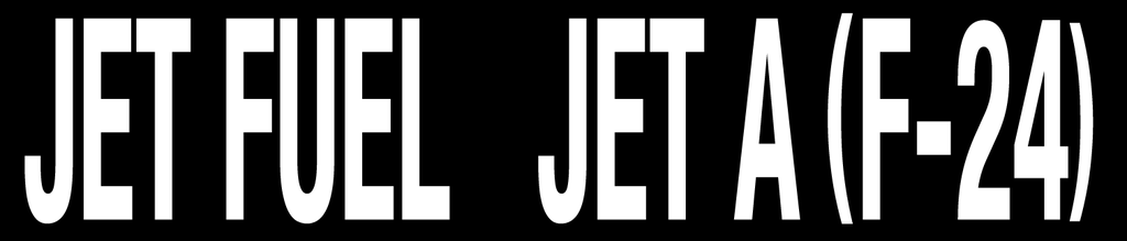 CVD-214-JFF24 - 21"W X 4.5"H - JET FUEL  JET A F-24 Decal