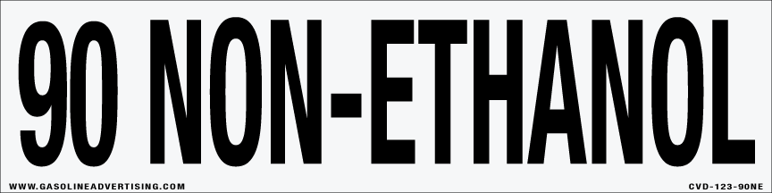 CVD-123-90NE  12"w x 3"h "90 Non-Ethanol" Black on White background decal