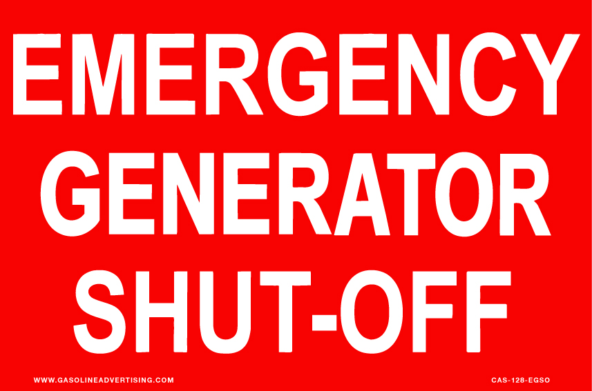 CAS-128-EGSO- 12" x 8" - Emergency Generator Shut-Off - White on Red Aluminum