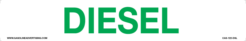 CAS-122-DSL-GW - 12"W x 2"H  DIESEL - Green letters on White Aluminum Sign