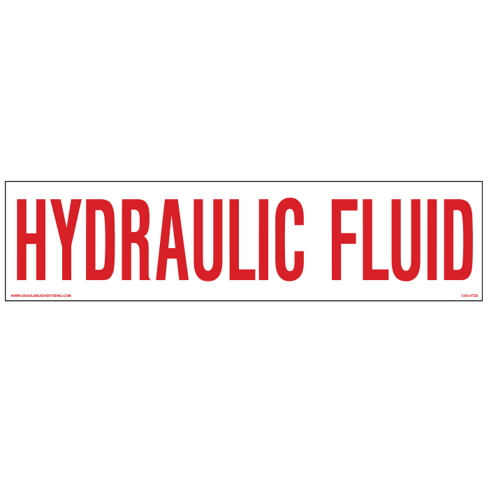 CVD-HTZ6 AST - 24"W x 6"H - HYDRAULIC FLUID Decal