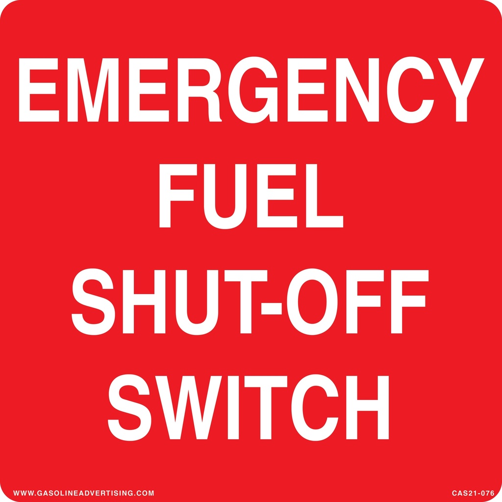 CAS21-76 - 12" x 12" Metal - Emergency Fuel...