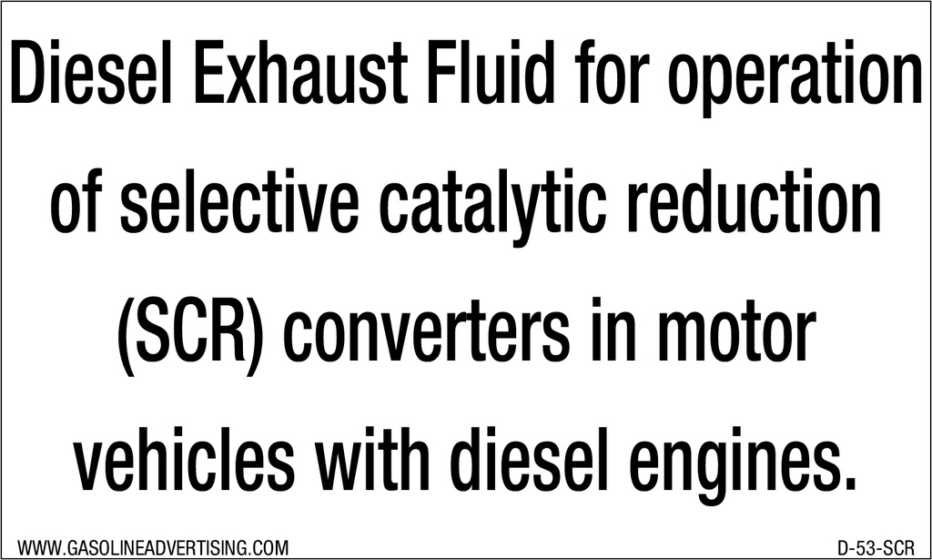 [D-53-SCR] D-53-SCR - 5" W x 3" H - DIESEL EXHAUST FLUID... Decal