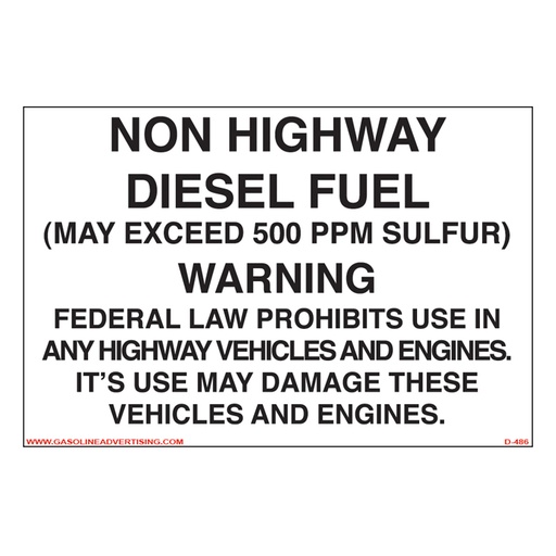 [D-486] D-486 Non Road Diesel Decal - NON HIGHWAY DIE...