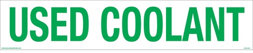 CVD19-079 - 20.0"W X 4.0"H - USED COOLANT Decal