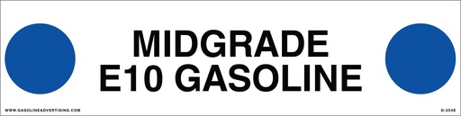 [D-354E] D-354E API COLOR CODED DECAL - MIDGRADE E10 GASOLINE