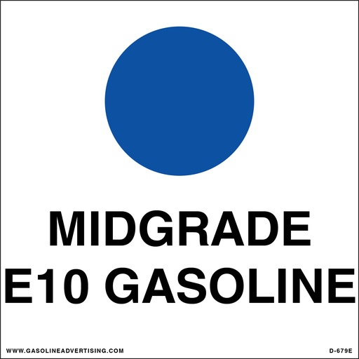 [D-679E] D-679E API Color Coded Decal - MIDGRADE E1O GASOLINE