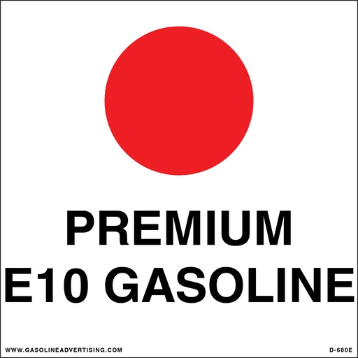 [D-680E] D-680E API Color Coded Decal - PREMIUM E1O GASOLINE