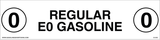 D-355 12" x 3" "REGULAR E0 GASOLINE" BLACK / WHITE API COLOR SYMBOL