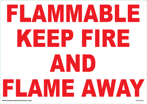[D-43-4LH] D-43-4LH  AST & Bulk Fuel Plant Decal - FLAMMABLE KEEP FIRE AND FLAME AWAY - 4" high letters
