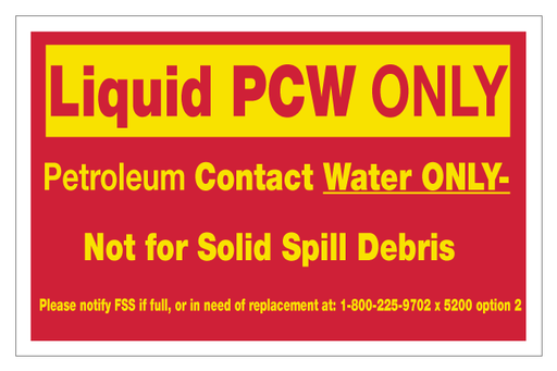 [D-96-LPCW] D-96-LPCW - 9" x 6" "Liquid PCW Only..." Red and Yellow letters on White background Decal