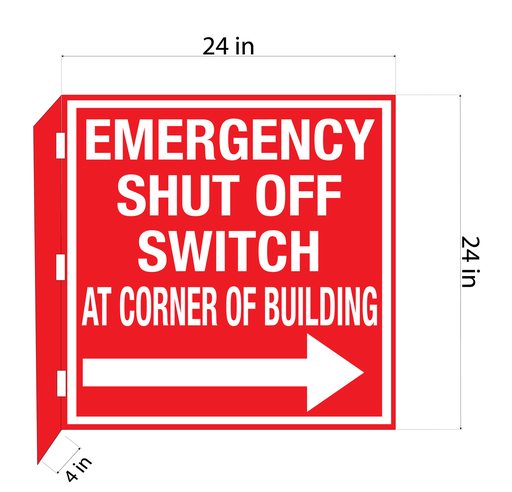 [CBS25-2424-ESOS] CBS25-2424-ESOS 24"w x 24"h "EMERGENCY SHUT OFF SWITCH AT CORNER OF BUILDING" with arrow and with 4" bent bracket with 3ea 52" clamps - White letters on Red background aluminum Sign - double-sided