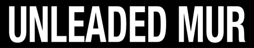 [D-305-UNLMUR] D-305-UNLMUR - 30"W x 5"H "UNLEADED MUR" 4" High Letters White on Black Decal