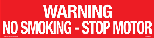 [CAS23-246-NSSM] CAS23-246-NSSM - 24"W X 6"H - Warning No Smoking Stop Motor - White on Red Aluminum