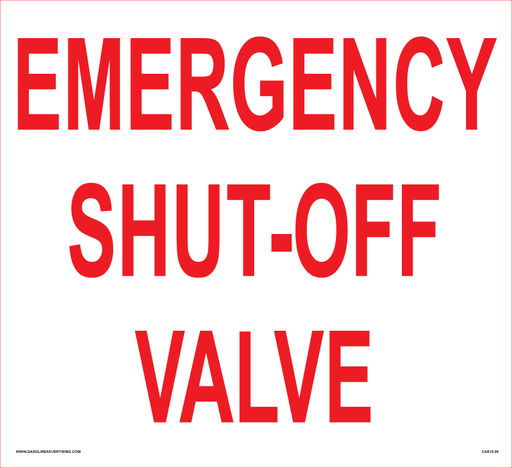 [CAS13-35] CAS13-35- 14"W x 12"H Emergency Shut-Off Valve -2" High Letters - Aluminum Sign