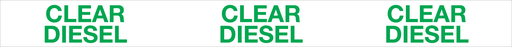 [CTC-CD] CTC-CD 38"x 3.5"-"CLEAR DIESEL" Green Letters on White Background Plastic Tank Collar