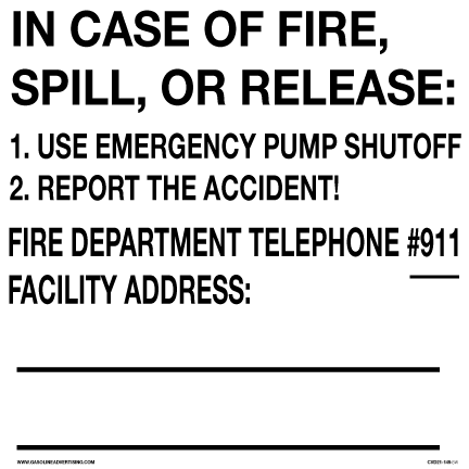 6"W X 6"H - IN CASE OF FIRE, SPILL, OR RELEASE - Aluminum Signs