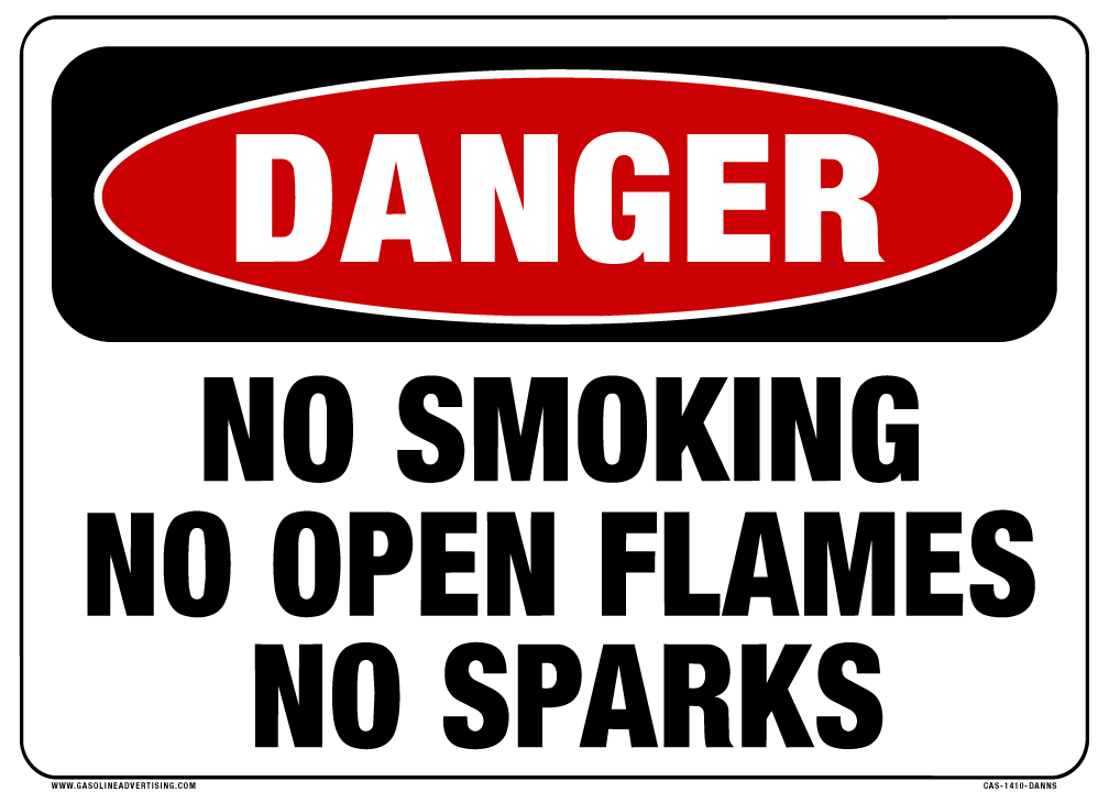 [CAS-1410-DANNS] 14"W X 10"H "DANGER NO SMOKING NO OPEN FLAMES NO SPARKS" Red / Black on White background Aluminum