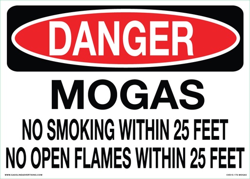 [CVD15-176-MOGAS] CVD15-176-MOGAS - 14.0"W X 10.0"H - DANGER MOGAS... Decal